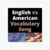 ‎English vs American Vocabulary Song - Learn English With Beatsの曲 - Apple Musi